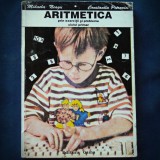 ARITMETICA, PRIN EXERCITII SI PROBLEME - CICLU PRIMAR - MIHAELA NEAGU