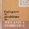 Culegere de probleme de mecanica teoretica