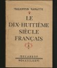 LE DIX-HUITIEME SIECLE FRANCAIS - VALENTIN LIPATTI - BUCAREST MDCCCLXXVI