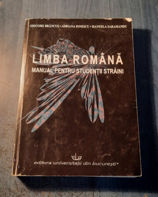 Limba romana manual pentru studentii straini Grigore Brancus foto