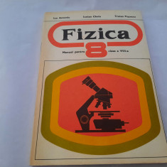 FIZIKA/FIZICA MANUAL PENTRU CLASA A VIII -A ION ANTONIU- RF17/2