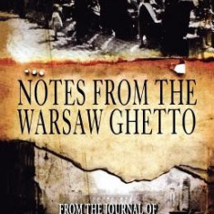 Notes from the Warsaw Ghetto