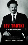 Cumpara ieftin Lev Trotki. O viata de revolutionar/Joshua Rubenstein, Rao