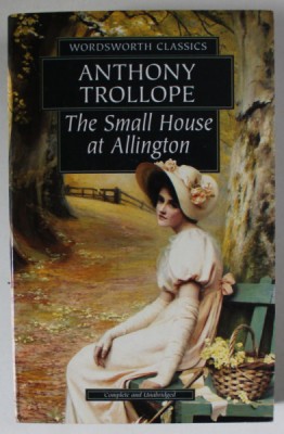 THE SMALL HOUSE AT ALLINGTON by ANTHONY TROLLOPE , 1994 foto