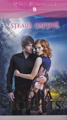 Nora Roberts - Steaua captiva foto
