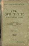 1727SPN A doua carte de cetire pentru elevii școalei poporale de Iuliu Grofșorean, Iosif Moldovan Nicolae Boșcaiu Nicolae Ștefu, Petru Vancu Arad 1911