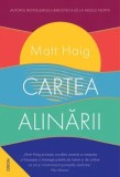Cumpara ieftin Cartea alinarii/Matt Haig