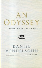 Daniel Mendelsohn - An Odyssey: A father, a Son and a Epic
