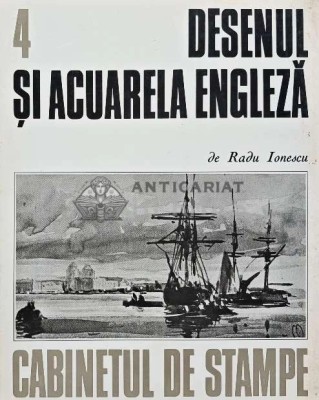 Desenul si acuarela engleza - Radu Ionescu (AB44) foto