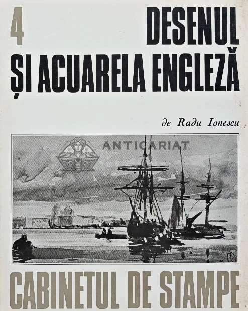 Desenul si acuarela engleza - Radu Ionescu (AB44)