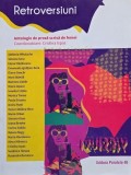 Retroversiuni. Antologie de proza scrisa de femei - Cristina Ispas (coordonatoare)