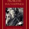 Transforming Problems Into Happiness