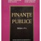 Iulian Vacarel (coord.) - Finante publice, editia a V-a (Editia: 2006)