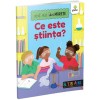 Ce este stiinta? Carte educativa Gama pentru copii curiosi - Descoperă lumea naturală