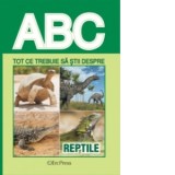 Tot ce trebuie sa stii despre reptile