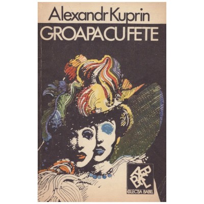 Alexandr Kuprin - Groapa cu fete - 129381 foto