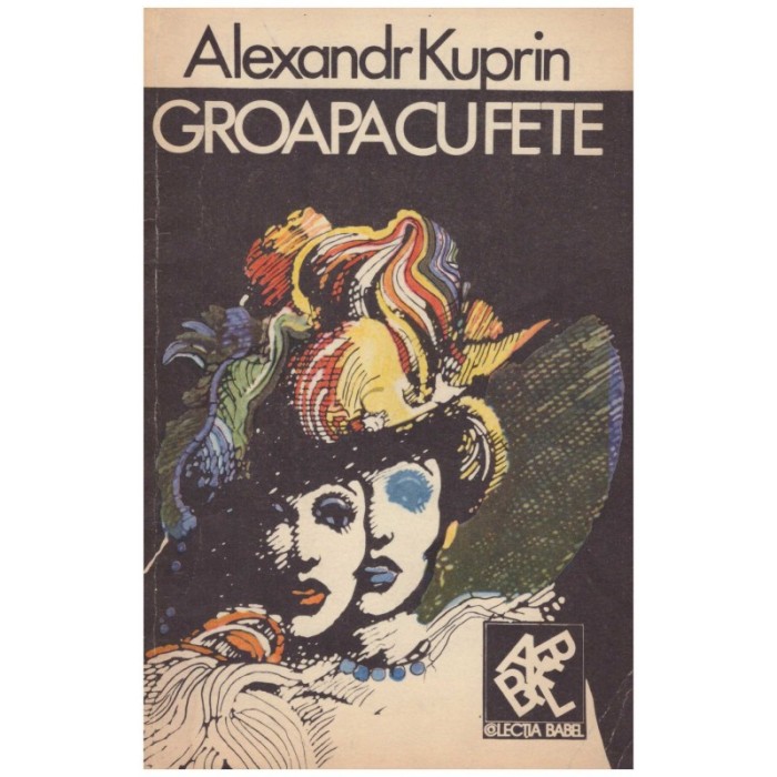 Alexandr Kuprin - Groapa cu fete - 129381