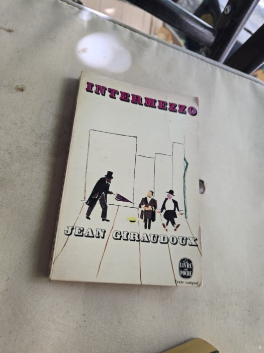Intermezzo - Jean Giraudoux