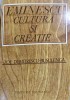 Eminescu Cultura si Creatie - Zoe Dumitrescu-Busulenga, Editura Eminescu 1976, Biografii, Memorii si Jurnale, 308 pagini