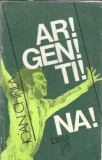 Argentina - Ioan Chirila