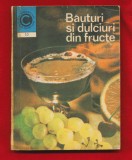 Caleidoscop 50 &quot;Bauturi si dulciuri din fructe&quot; Silvia Burbea - 1972