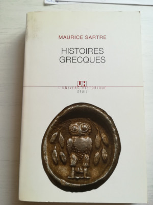 Maurice Sartre - Histoires Grecques foto