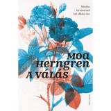 A v&aacute;l&aacute;s - Moa Herngren
