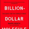 Billion Dollar Molecule: The Quest for the Perfect Drug