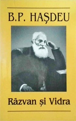 Bogdan Petriceicu Hasdeu - Razvan si Vidra foto