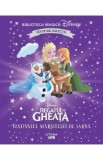 Regatul de gheata. Festivalul sfarsitului de iarna. Biblioteca magica Disney