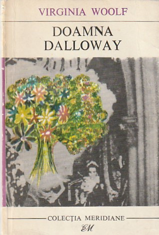 VIRGINIA WOOLF - DOAMNA DALLOWAY ( MER )