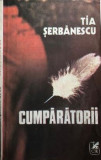 Cumparatorii Tia Serbanescu, 1985, Alta editura