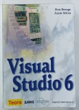 VISUAL STUDIO 6 de DON BENAGE si AZAM MIRZA , 2001, COPERTA BROSATA ORIGINALA