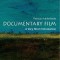 Documentary Film: A Very Short Introduction