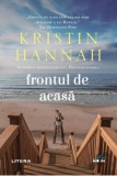 Frontul de acasa - Kristin Hannah - Editura Litera