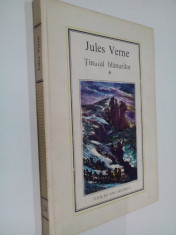 Tinutul blanurilor 2 vol. / colectia Jules Verne Nr. 24 si 25 / 1980 cartonata foto