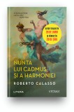 Cumpara ieftin Nunta lui Cadmus si a Harmoniei