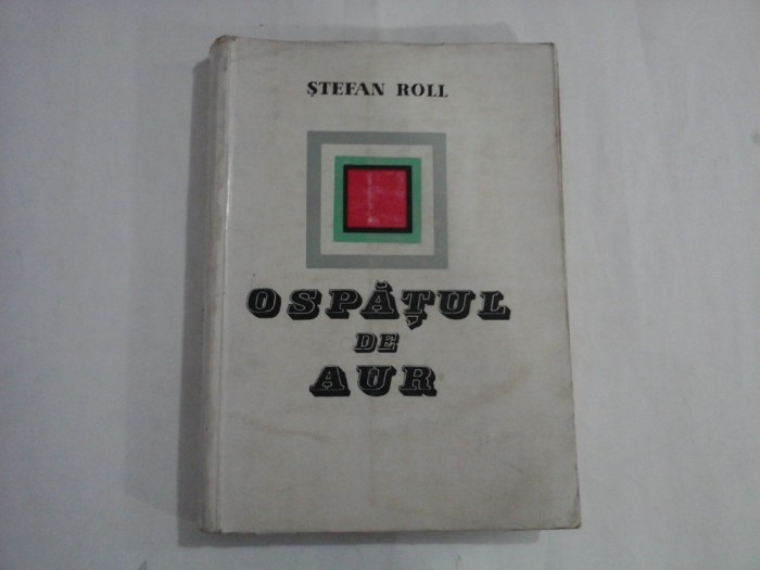 OSPATUL DE AUR - STEFAN ROLL