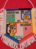 Fanion meci fotbal ARGENTINA-BELGIA (semifinala CM 1986)pe spate cu echipele