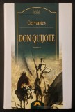 Cervantes &ndash; DON QUIJOTE Vol. II 639 pag Editura LEDA 2005 CARTONATA Supracoperta