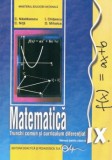 Matematica. Trunchi Comun + Curriculum Diferentiat, Constantin Nastasescu, Constantin Nita, Ion Chitescu, Dan Mihalca, 2005
