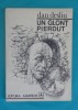 Dan Desliu &ndash; Un glont pierdut ( prima editie )