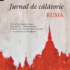 Jurnal de calatorie. Rusia – Nikos Kazantzakis