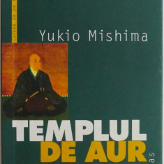 Templul de aur – Yukio Mishima