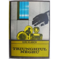 Triunghiul negru &ndash; Iuri Klarov