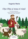 Cumpara ieftin Oița Dița și noua ei viață - Paperback - Tana