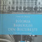 ISTORIA BAROULUI DIN BUCURESTI - MIRCEA DUTU, 2018