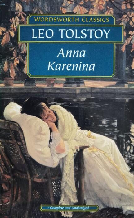 Anna Karenina - Tolstoy, (introduction E. B. Greenwood) , X384