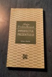 Imperfectul prezentului Alain Finkielkraut