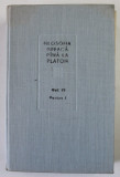 FILOSOFIA GREACA PANA LA PLATON , VOLUMUL II PARTEA 1 1984